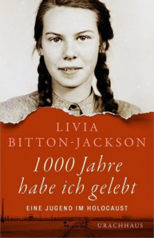 Book 1000 Jahre habe ich gelebt Livia Bitton-Jackson