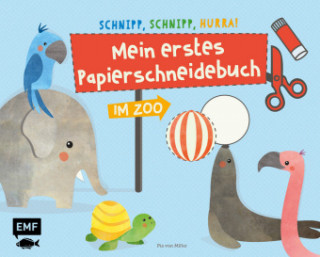 Könyv Mein erstes Papierschneidebuch - Im Zoo Pia von Miller