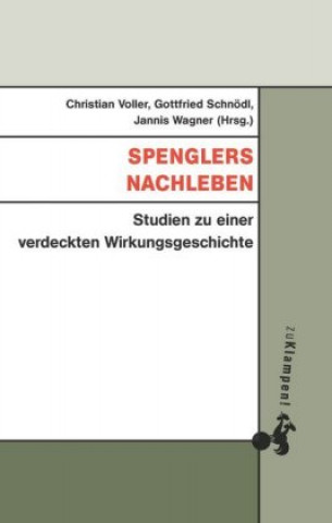 Knjiga Spenglers Nachleben Christian Voller