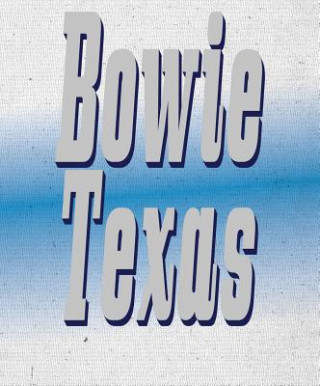 Carte Bowie Texas Pierluigi Macor