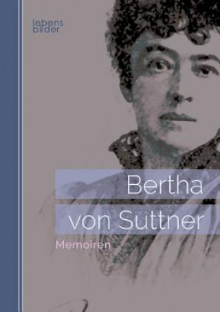 Libro Bertha von Suttner Bertha Von Suttner