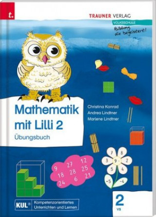 Kniha Mathematik mit Lilli 2 (Übungsbuch) Christina Konrad