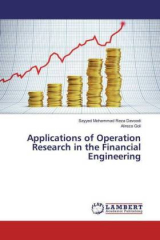 Kniha Applications of Operation Research in the Financial Engineering Sayyed Mohammad Reza Davoodi