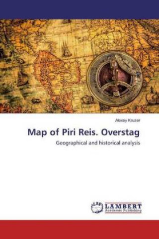 Könyv Map of Piri Reis. Overstag Alexey Kruzer