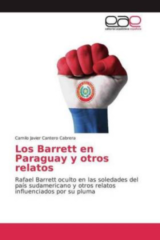 Książka Los Barrett en Paraguay y otros relatos Camilo Javier Cantero Cabrera