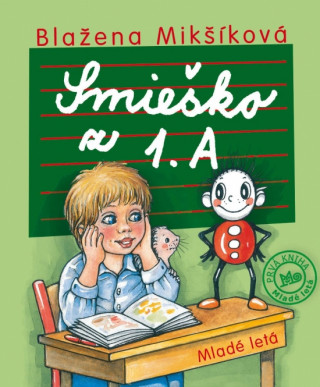 Knjiga Smieško z 1. A Blažena Mikšíková