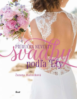 Kniha Svadby podľa Ely Zuzana Maliníková