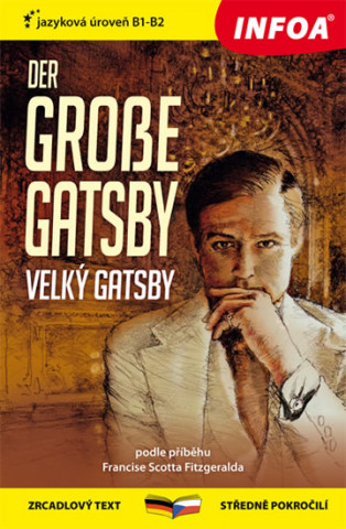 Knjiga Der Grosse Gatsby /Velký Gatsby Fitzgerald Francis Scott