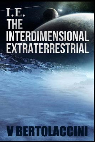 Könyv i.e. the Interdimensional Extraterrestrial V Bertolaccini