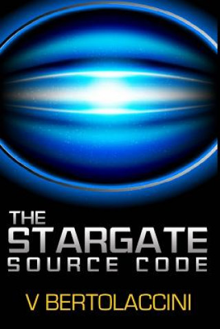 Knjiga The Stargate Source Code V Bertolaccini