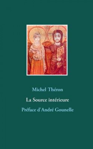 Knjiga Source interieure Michel Theron