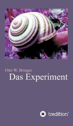 Carte Das Experiment Otto W. Bringer