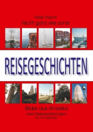 Boek Reisegeschichten Peter Thiemt