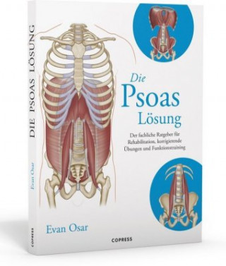 Książka Die Psoas-Lösung Evan Osar