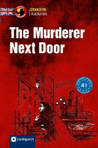 Kniha The Murderer Next Door Oliver Astley