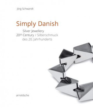 Kniha Simply Danish Jörg Schwandt
