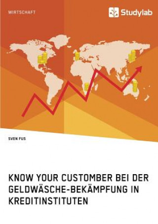 Kniha Know Your Customer bei der Geldwasche-Bekampfung in Kreditinstituten Sven Fus