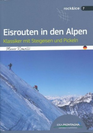 Kniha Eisrouten in den Alpen Marco Romelli