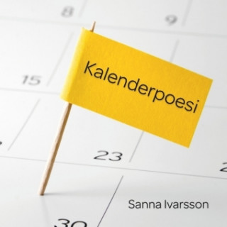 Книга Kalenderpoesi Sanna Ivarsson