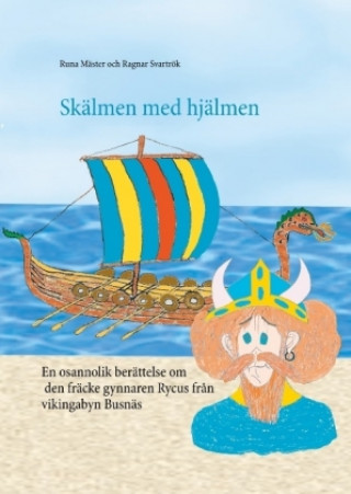Kniha Skälmen med hjälmen Runa Mäster