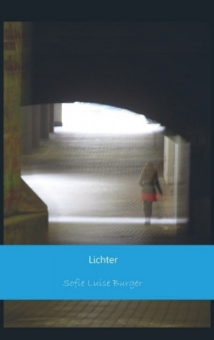 Book Lichter Sofie Luise Burger