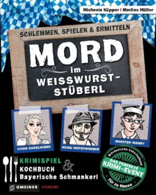 Játék Mord im Weißwurststüberl Michaela Küpper