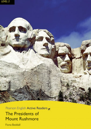 Kniha Level 2: The Presidents of Mount Rushmore Book & Multi-ROM with MP3 Pack Fiona Beddall