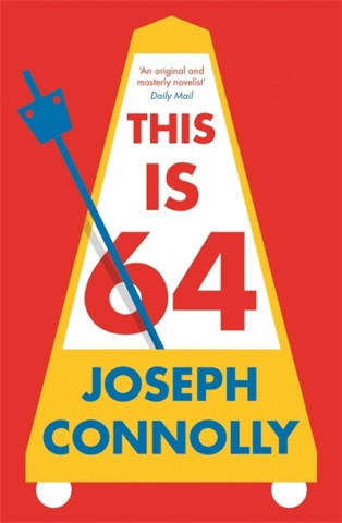Knjiga This Is 64 Joseph Connolly
