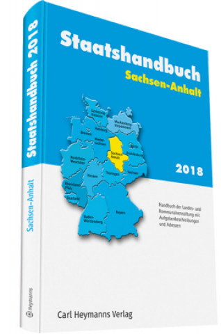 Kniha Staatshandbuch Sachsen-Anhalt 2018 Martina Ostarek