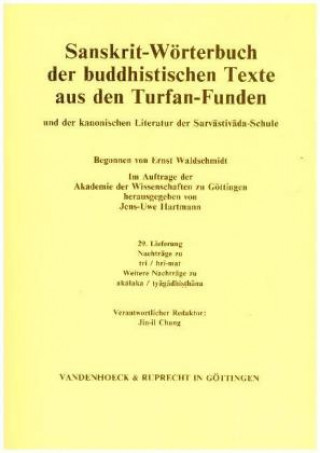 Könyv Sanskrit-Worterbuch der buddhistischen Texte aus den Turfan-Funden. Lieferung 29 Jens-Uwe Hartmann