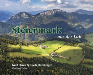 Kniha Steiermark aus der Luft Kurt Stüwe