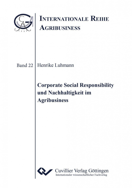 Libro Corporate Social Responsibility und Nachhaltigkeit im Agribusiness Henrike Luhmann