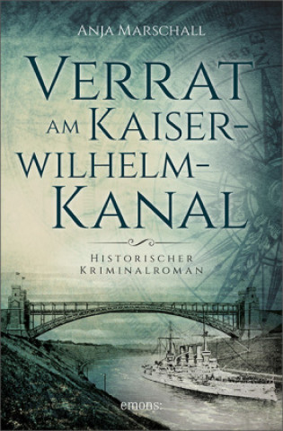 Книга Verrat am Kaiser-Wilhelm-Kanal Anja Marschall