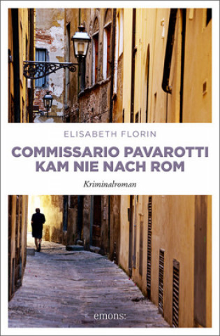 Carte Commissario Pavarotti kam nie nach Rom Elisabeth Florin