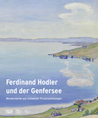Kniha Ferdinand Hodler und der Genfersee (German Edition) Bernhard Von Waldkirch