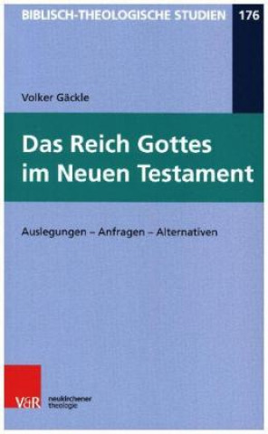 Knjiga Das Reich Gottes im Neuen Testament Volker Gäckle