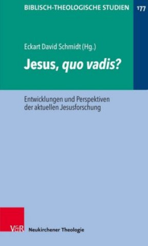 Knjiga Jesus, quo vadis? Eckhart David Schmidt