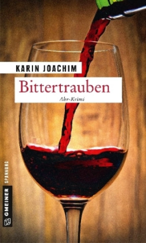 Buch Bittertrauben Karin Joachim