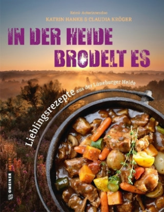 Buch In der Heide brodelt es Kathrin Hanke