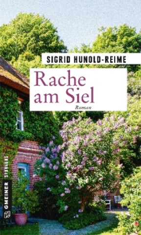 Knjiga Rache am Siel Sigrid Hunold-Reime