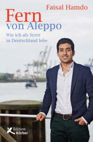 Buch Fern von Aleppo Faisal Hamdo