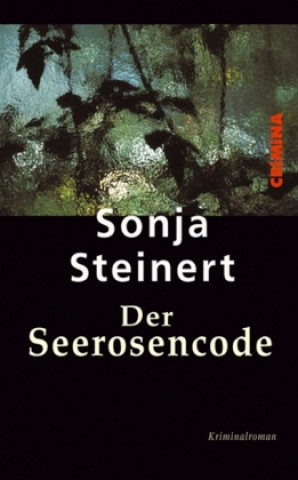 Carte Der Seerosencode Steinert Sonja