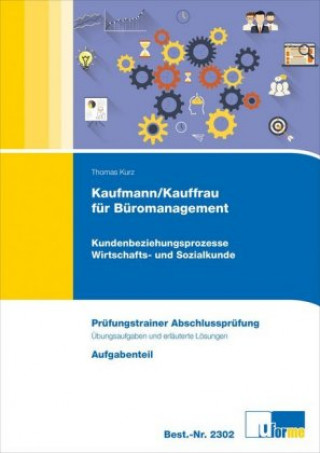 Kniha Kauffrau/Kaufmann für Büromanagement Thomas Kurz