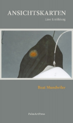 Knjiga Ansichtskarten Beat Mundwiler