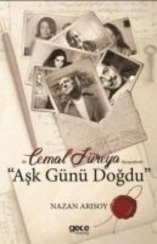 Kniha Cemal Süreya Ask Günü Dogdu Nazan Arisoy