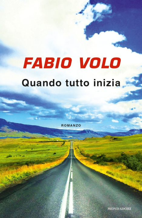 Knjiga Quando tutto inizia Fabio Volo