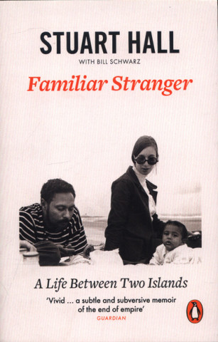 Könyv Familiar Stranger Stuart Hall