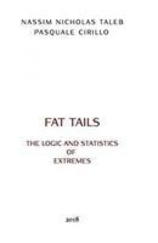 Kniha LOGIC & STATISTICS OF FAT TAILS Nassim Nicholas Taleb