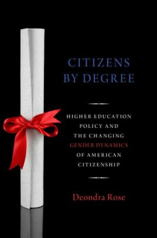 Kniha Citizenship By Degree Rose