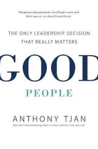Könyv Good People Anthony Tjan
